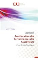 Amélioration Des Performances Des Classifieurs