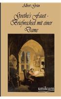 Goethe's Faust - Briefwechsel mit einer Dame