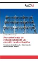 Procedimiento de Recalibracion de Un Circuito de Distribucion
