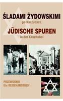 Juedische Spuren in Der Kaschubei