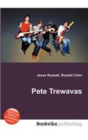 Pete Trewavas: (English)