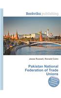 Pakistan National Federation of Trade Unions