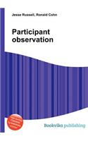 Participant Observation