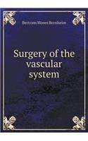 Surgery of the Vascular System