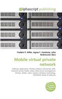 Mobile Virtual Private Network