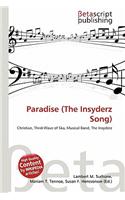 Paradise (the Insyderz Song)