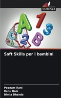 Soft Skills per i bambini