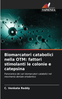 Biomarcatori catabolici nella OTM