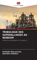 Tribologie Des Superalliages Au Niobium