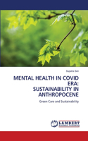 Mental Health in Covid Era