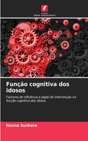 Função cognitiva dos idosos