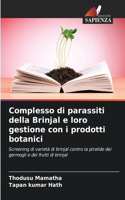 Complesso di parassiti della Brinjal e loro gestione con i prodotti botanici