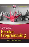 Professional Heroku Programming