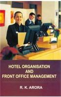 Hotel Organisation and Front Office Management