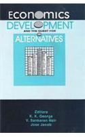 Economics, Development and the Quest for Alternatives
