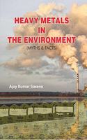 Heavy Metals in the Environment (Myths & Facts)