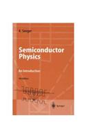 Semiconductor Physics: An Introduction, 9e: Materials