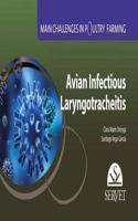 MAIN CHALLENGES IN POULTRY FARMING AVIAN INFECTIOUS LARYNGOTRACHEITIS (PB 2017)