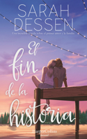 Fin de la Historia (the Rest of the Story- Spanish Edition)