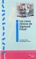 Los casos clinicos de Sigmund Freud