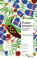 EL PAJARO DEMONIACO: Y OTROS RELATOS FANTASTICOS
