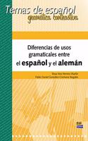 Temas de Español Gramática Contrastiva. Diferencias de Usos Gramaticales Entre El Español Y El Alemán