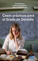 Casos practicos para el Grado en Derecho (Spanish Edition)