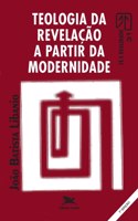 Teologia da revelação a partir da modernidade