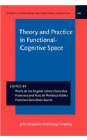 Theory and Practice in Functional-Cognitive Space