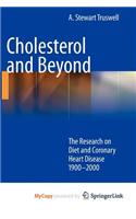 Cholesterol and Beyond: (English)