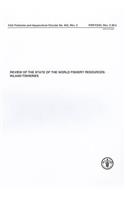 Review of the State of World Fishery Resources: Inland Fisheries