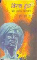 Birsa Munda Aur Unka Aandolan (1872-1901) [Hard Bound] K.S. Singh