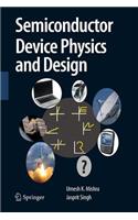 Semiconductor Device Physics and Design