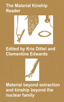 Material Kinship Reader
