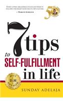 7 Tips To Self-fulfilment In Life