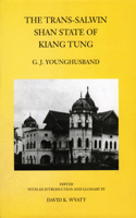 Trans-Salwin Shan State of Kiang Tung