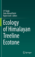 Ecology of Himalayan Treeline Ecotone