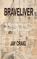 Braveliver