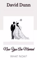Now You Are Married