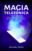 Magia Telefónica