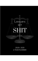 Lawyers Get Shit Done 2020-2021 2 Year Planner