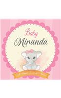 Baby Miranda A Simple Book of Firsts: First Year Baby Book a Perfect Keepsake Gift for All Your Precious First Year Memories