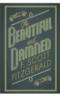 The Beautiful and Damned
