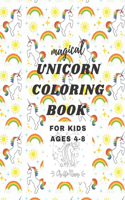 magical unicorn coloring book for kids ages 4-8