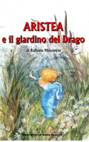 Aristea e il giardino del drago