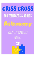 Criss Cross for Teenagers and Adults 3/ Astronomy
