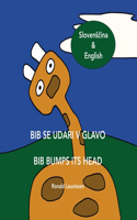 Bib se udari v glavo - Bib bumps its head