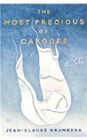 Most Precious of Cargoes: A Tale