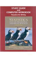 Study Guide and Computer Workbook for Statistics for the Behavioral and Social Sciences