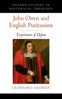 John Owen and English Puritanism